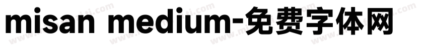 misan medium字体转换